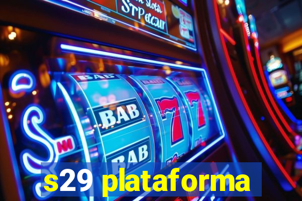 s29 plataforma